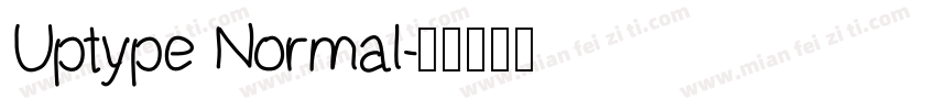 Uptype Normal字体转换